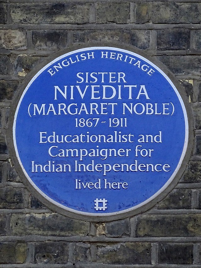 Margaret Elizabeth Noble blue plaque - Sister Nivedita (Margaret Noble) 1867-1911 Educationalist and Campaigner for Indian Independence lived here  