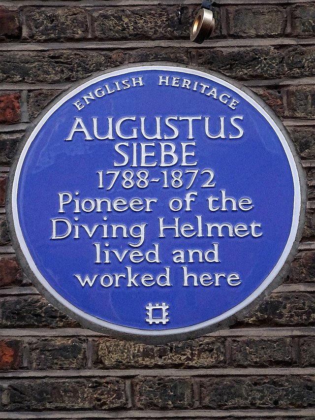 Augustus Siebe blue plaque - Augustus Siebe 1788-1872 pioneer of the diving helmet lived and worked here
