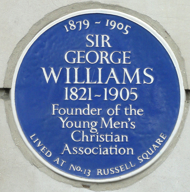 George Williams blue plaque - Sir George Williams 1821-1905 founder of Young Men's Christian Association lived at No. 13 Russell Square 1879-1905