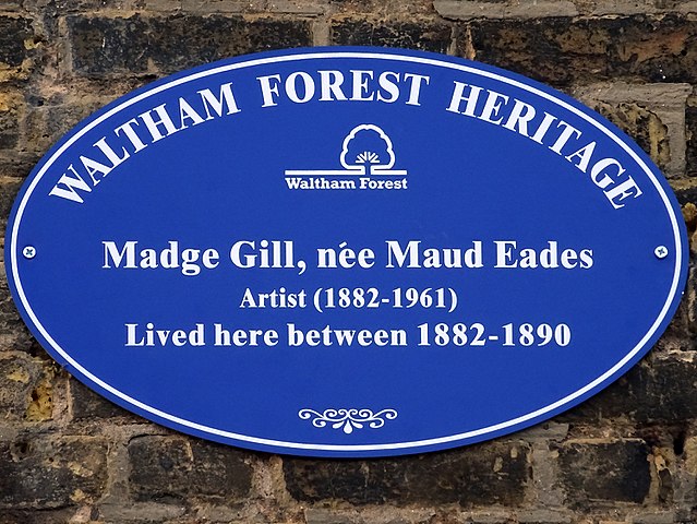 Madge Gill blue plaque - Madge Gill, née Maud Eades artist (1882-1961) lived here between 1882-1890