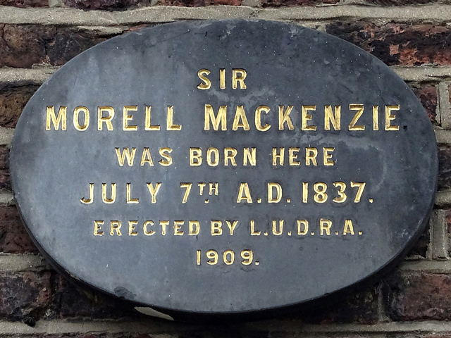 Morell Mackenzie black plaque - Sir Morell Mackenzie was born here July 7th A.D. 1837