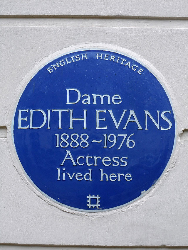 Edith Evans blue plaque - Dame Edith Evans 1888-1976 actress lived here