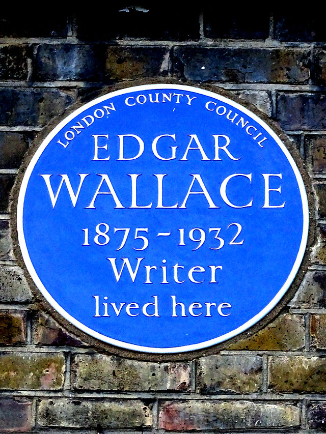 Edgar Wallace blue plaque - Edgar Wallace 1875-1932 writer lived here