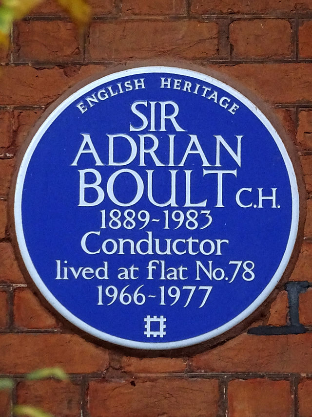 Adrian Boult blue plaque - Sir Adrian Boult CH 1889-1983 conductor lived at flat No. 78 1966-1977