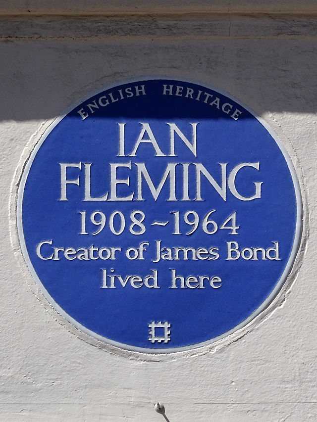 Ian Fleming blue plaque - Ian Fleming 1908-1964 creator of James Bond lived here