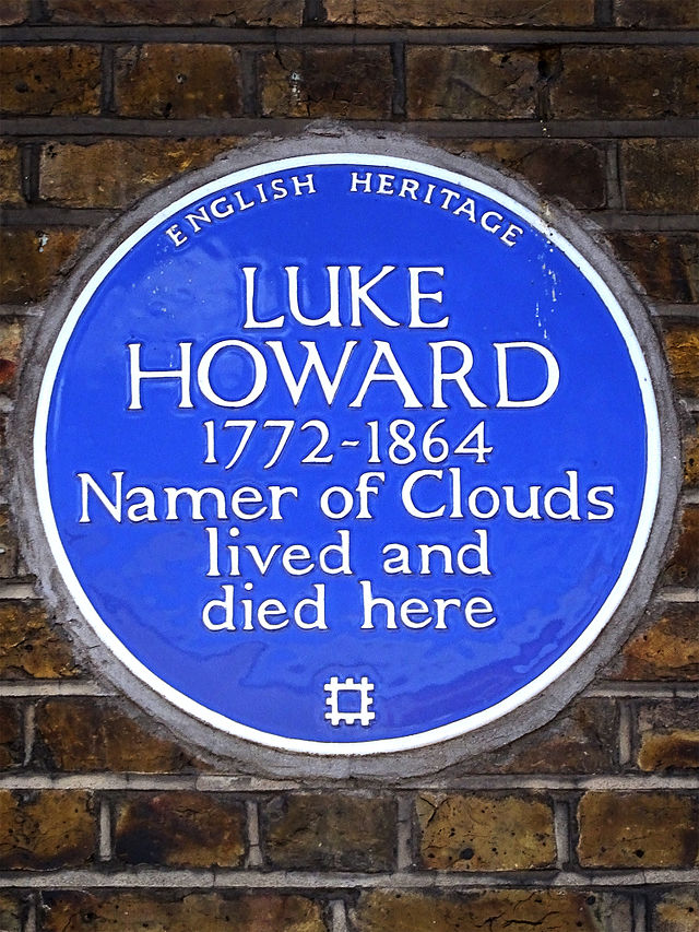 Luke Howard blue plaque - Luke Howard 1772-1864 namer of clouds lived and died here