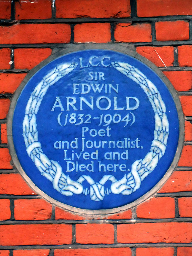 Edwin Arnold blue plaque - Sir Edwin Arnold (1832-1904), poet and journalist, lived and died here.