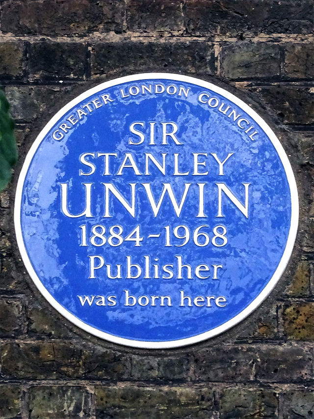 Stanley Unwin blue plaque - Sir Stanley Unwin 1884-1968 publisher was born here