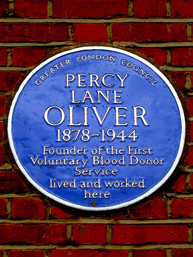 Percy Lane Oliver blue plaque - Percy Lane Oliver 1878-1944 founder of the first voluntary blood donor service lived and worked here