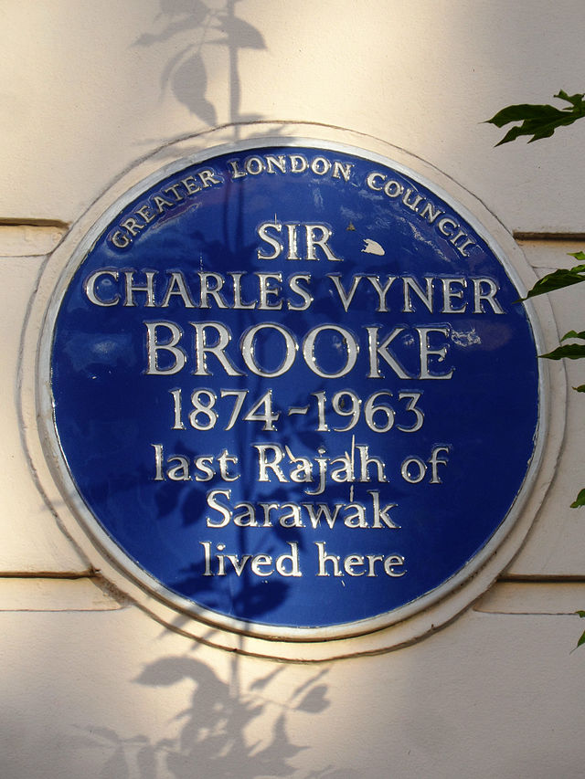 Charles Vyner Brooke blue plaque - Sir Charles Vyner Brooke 1874-1963 last Rajah of Sarawak lived here