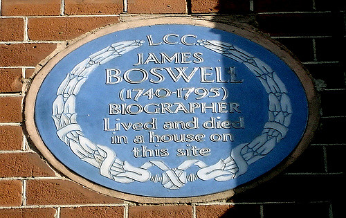 James Boswell blue plaque - James Boswell (1740-1795) biographer lived and died in a house on this site