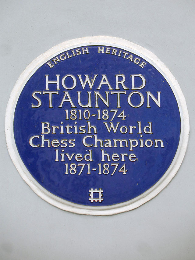 Howard Staunton blue plaque - Howard Staunton 1810-1874 British World Chess Champion lived here 1871-1874