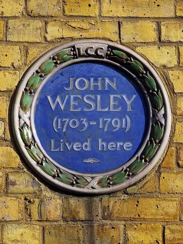 John Wesley blue plaque - John Wesley (1703-1791) lived here