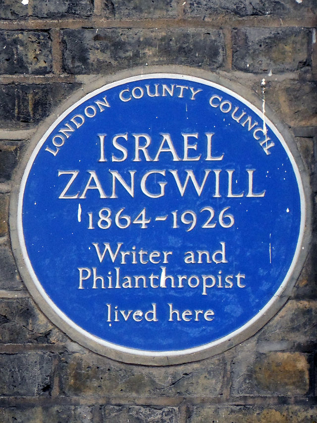 Israel Zangwill blue plaque - Israel Zangwill (1864-1926), writer and philanthropist, lived here.