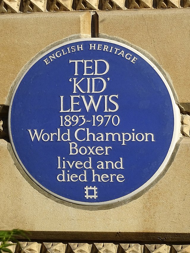 Ted Lewis blue plaque - Ted 'Kid' Lewis 1893-1970 World Champion Boxer lived and died here