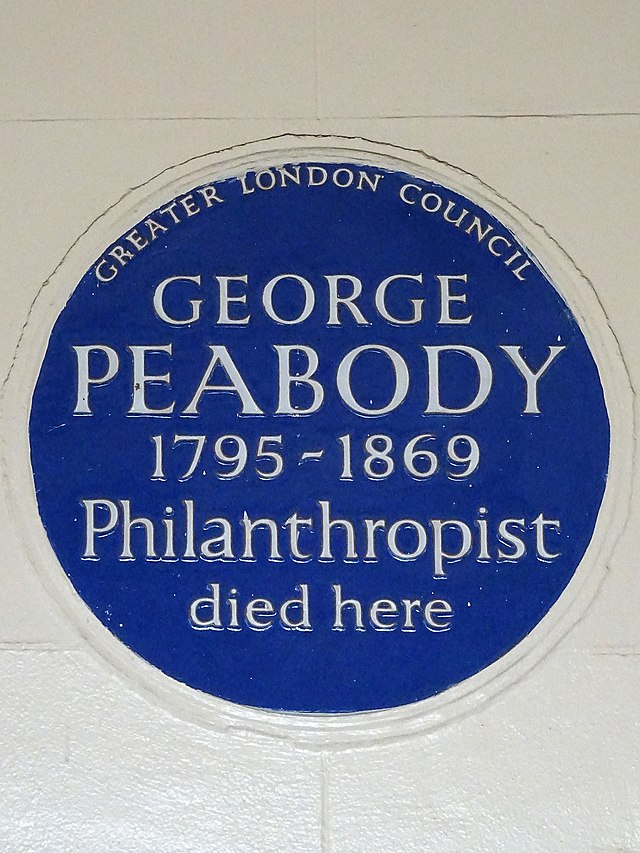 George Peabody blue plaque - George Peabody 1795-1869 philanthropist died here