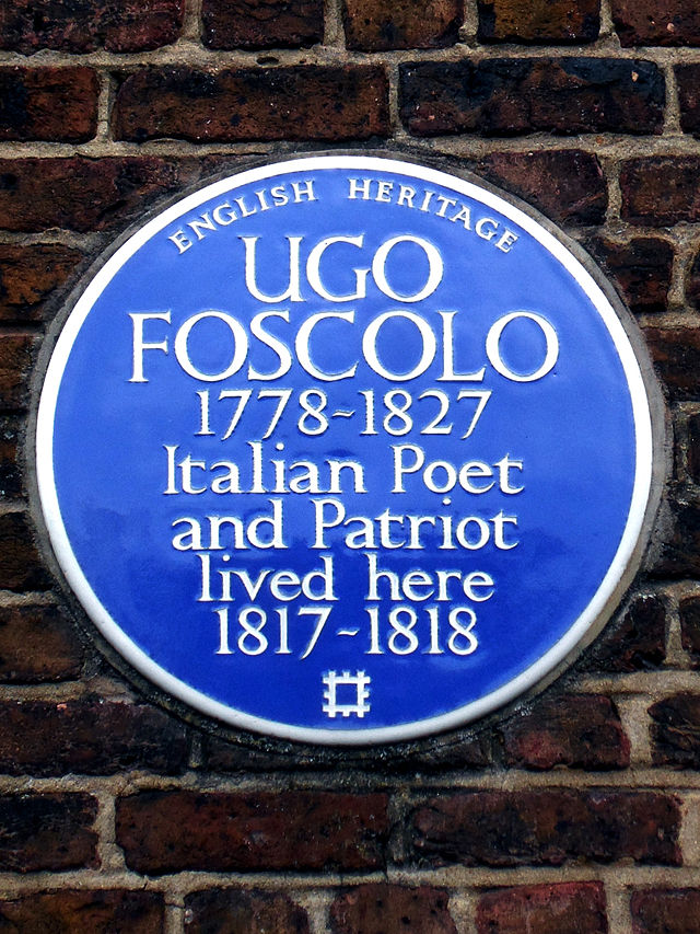 Ugo Foscolo blue plaque - Ugo Foscolo 1778-1827 Italian poet and patriot lived here 1817-1818
