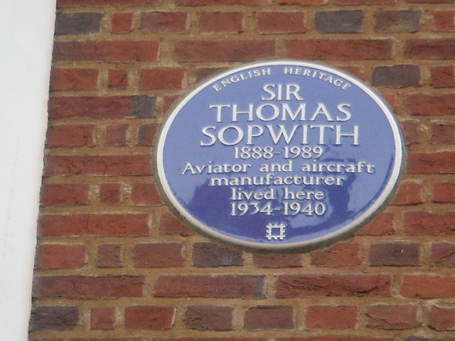 Thomas Sopwith blue plaque - Sir Thomas Sopwith 1888-1989 aviator and aircraft manufacturer lived here 1934-1940