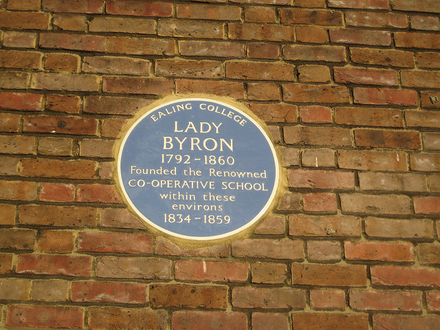 Anne Isabella Milbanke blue plaque - Lady Byron 1792-1860 founded the renowned co-operative school within these environs 1834-1859