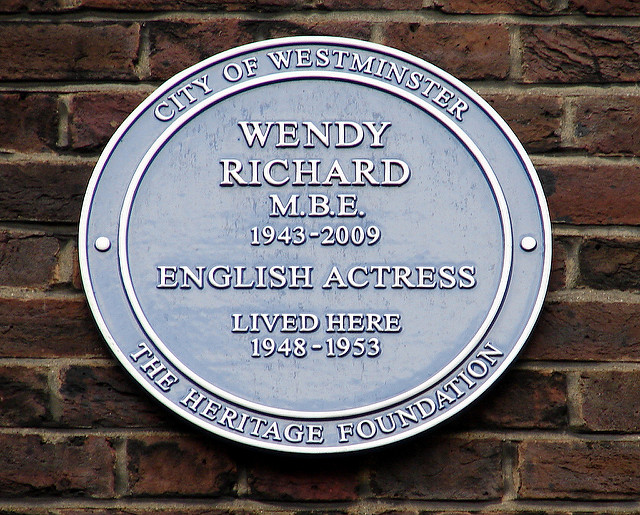 Wendy Richard blue plaque - Wendy Richard M.B.E. 1943-2009 English actress lived here 1948-1953
