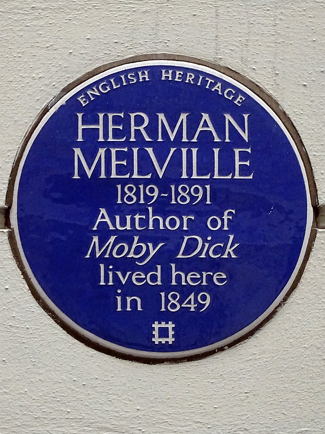 Herman Melville blue plaque - Herman Melville  1819-1891  Author of  Moby Dick  lived here  in 1849