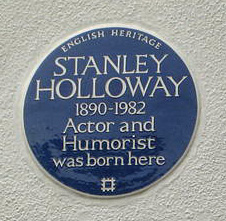 Stanley Holloway blue plaque - Stanley Holloway 1890-1982 actor and humorist was born here