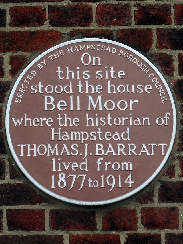 Thomas J. Barratt brown plaque - On  this site  stood the house  Bell Moor  where the historian of  Hampstead  Thomas J. Barratt  lived from   1877 to 1914