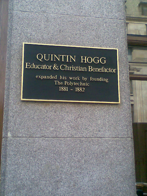 Quintin Hogg black plaque - Quintin Hogg educator & Christian benefactor expanded his work by founding The Polytechnic 1881-1882
