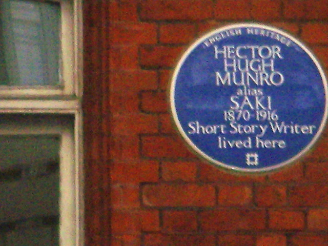 Hector Hugh Munro blue plaque - Hector Hugh Munro  alias  Saki  1870-1916  Short story writer  lived here