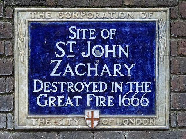 St. John Zachary, London blue plaque - Site of St. John Zachary  Destroyed in the Great Fire 1666