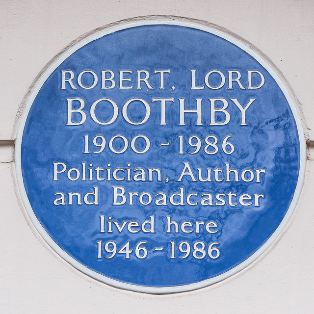 Robert Boothby blue plaque - Robert, Lord Boothby 1900-1986 Politician, Author and Broadcaster lived here 1946-1986