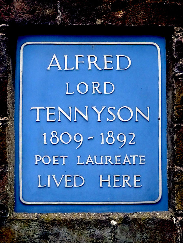 Alfred Tennyson blue plaque - Alfred Lord Tennyson 1908-1892 Poet Laureate lived here
