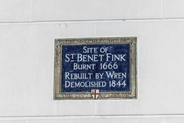 St. Benet Fink, London and Christopher Wren blue plaque - Site of St. Benet Fink burnt 1666 rebuilt by Wren demolished 1844