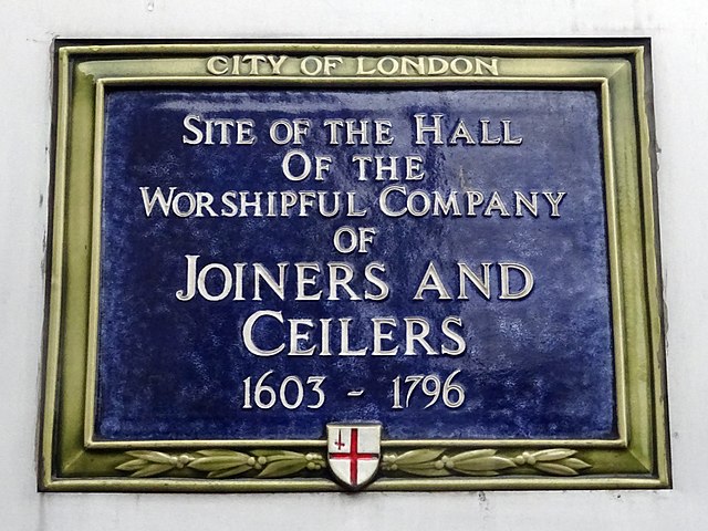Blue plaque № 6130 - Site of the Hall of the Worshipful Company of Joiners and Ceilers 1603-1796