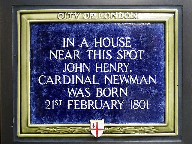 John Henry Newman blue plaque - In a house near this spot John Henry, Cardinal Newman was born 21st February 1801