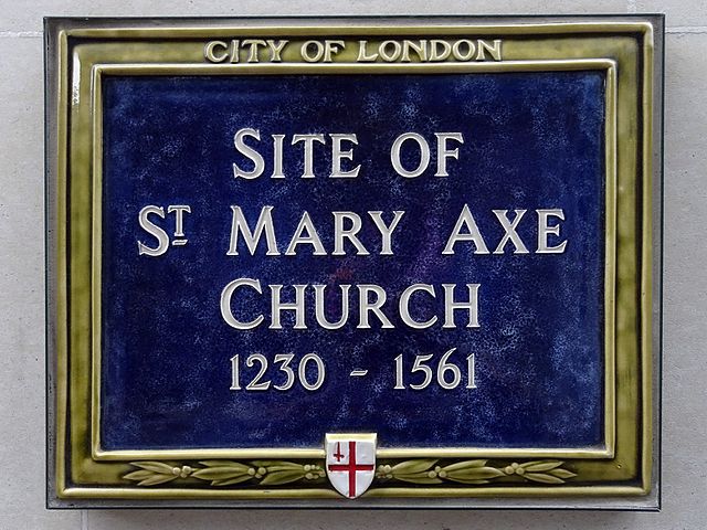 Blue plaque № 6202 - Site of St Mary Axe Church 1230-1561