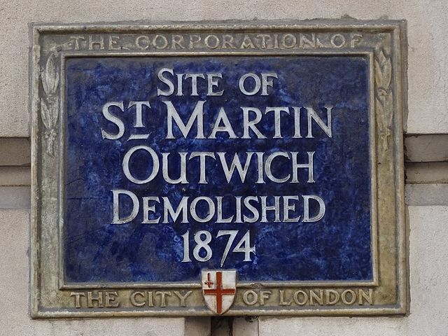 St. Martin Outwich, London blue plaque - Site of St. Martin Outwich demolished 1874