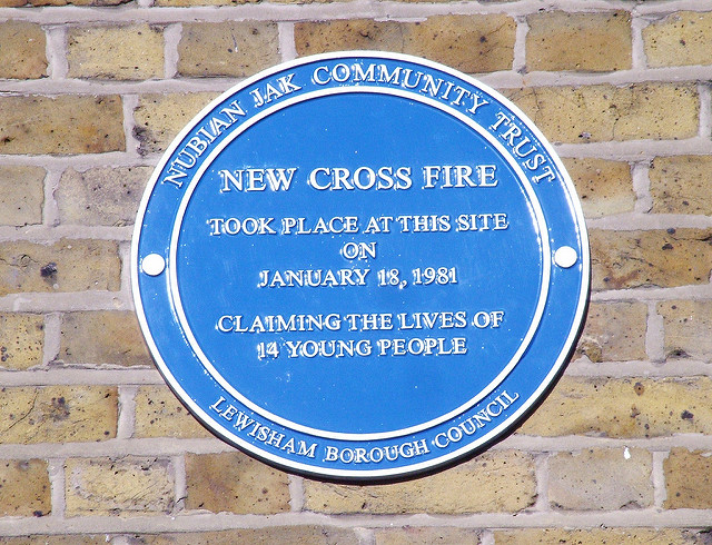 New Cross Fire blue plaque - New Cross Fire   took place at this site   on   January 18, 1981   claiming the lives of   14 young people