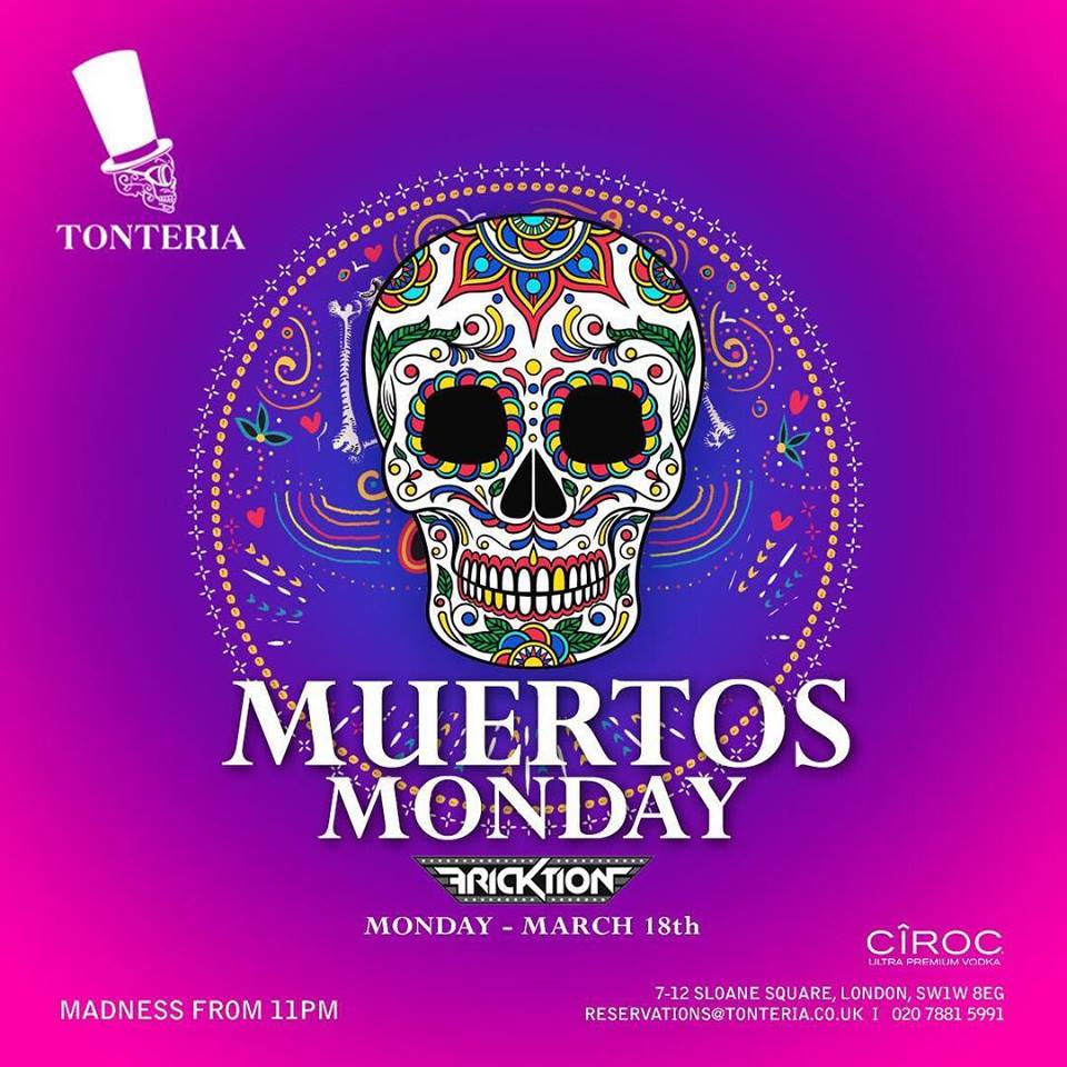 Muertos Monday
